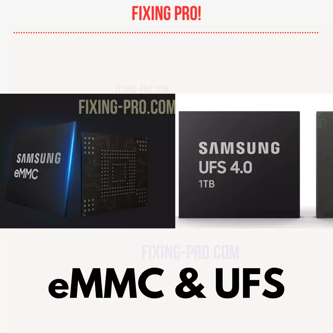 emmc and ufs storage by samsung with fixingpro